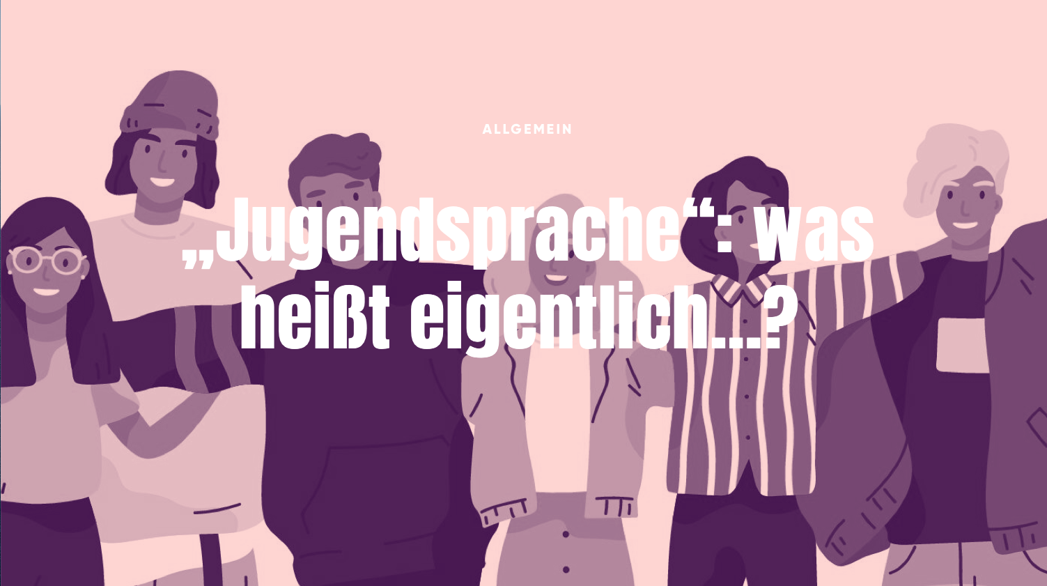 jugendsprache-was-hei-t-eigentlich-renk